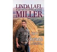Linda Lael Miller Michelle Major Big Sky Secrets (Tascabile)