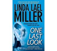 Linda Lael Miller One Last Look (Tascabile)