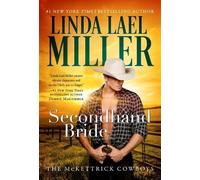 Linda Lael Miller Secondhand Bride (Tascabile) McKettrick Cowboys