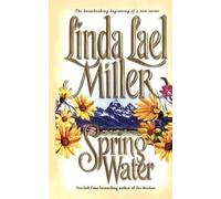 Linda Lael Miller Springwater (Tascabile)