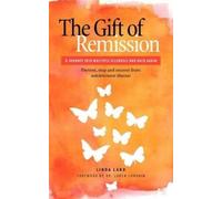 Linda Land The Gift of Remission (Tascabile)