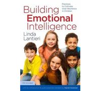 Linda Lantieri Daniel Goleman Building Emotional Intelligence (Tascabile)
