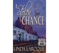 Linda Laroque A Stolen Chance (Tascabile)