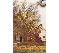 Linda Laroque My Heart Will Find Yours (Tascabile)
