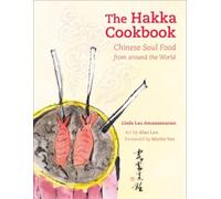 Linda Lau Anusasananan The Hakka Cookbook (Copertina rigida)