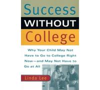 Linda Lee Success Without College (Tascabile)