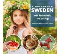 Linda Liebrand My First Book About Sweden - Min Första Bok Om Sverig (Tascabile)