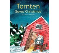 Linda Liebrand Tomten Saves Christmas (Copertina rigida)