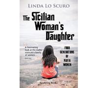 Linda Lo Scuro The Sicilian Woman's Daughter (Tascabile)