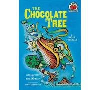 Linda Lowery Richard Keep The Chocolate Tree (Tascabile) On My Own Folklore