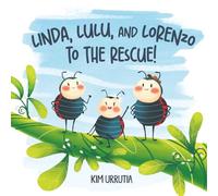 Linda, Lulu, and Lorenzo to the Rescue