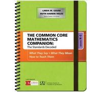 Linda M. Gojak The Common Core Mathematics Companion: The Standa (Anello, filo)