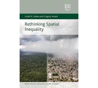 Linda M. Lobao Gregory Hooks Rethinking Spatial Inequality (Copertina rigida)