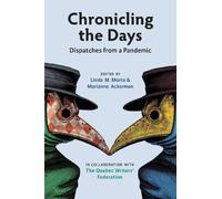 Linda M. Morra Chronicling the Days (Tascabile) Essential Anthologies Series