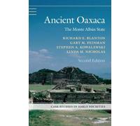 Linda M. Nicholas Richard E. Blanton Gary M. Feinman Ancient Oaxaca (Tascabile)