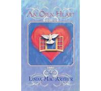 Linda Mac Arthur An Open Heart (Tascabile)