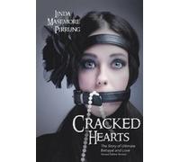 Linda Masemore Pirrung Cracked Hearts (Tascabile)