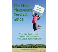 Linda May Grobman The Field Placement Survival Guide (Tascabile)