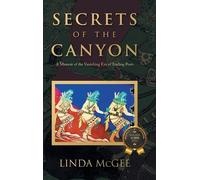 Linda McGee Secrets of the Canyon (Copertina rigida)