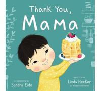 Linda Meeker Thank You, Mama (Copertina rigida) Grey & Mama