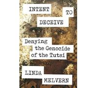 Linda Melvern Intent to Deceive (Copertina rigida)
