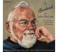 Linda Merrick A Garland for John McCabe: An Anthology of Tributes from 19 C (CD)