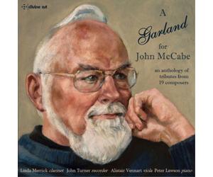 Linda Merrick A Garland for John McCabe: An Anthology of Tributes from 19 C (CD)