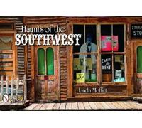 Linda Moffitt Haunts of the Southwest (Tascabile)