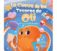 Linda Murphy La Cueva de los Tesoros de Oli (Copertina rigida)