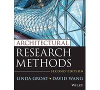 Linda N. Groat David Wang Architectural Research Methods (Tascabile)