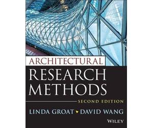 Linda N. Groat David Wang Architectural Research Methods (Tascabile)