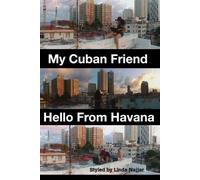 Linda Najjar My Cuban Friend (Tascabile)