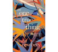 Linda Newbery The One True Thing (Tascabile)