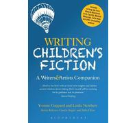 Linda Newbery Yvonne Coppard Writing Children's Fiction (Tascabile)