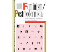Linda Nicholson Feminism/Postmodernism (Tascabile) Thinking Gender