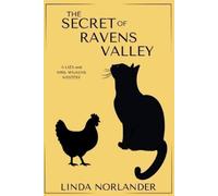 Linda Norlander The Secret of Ravens Valley (Tascabile)
