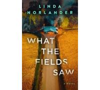 Linda Norlander What the Fields Saw (Tascabile) Sheriff Red Mysteries