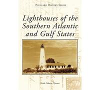 Linda Osborne Cyn Lighthouses of the Southern Atlantic and Gulf Sta (Tascabile)