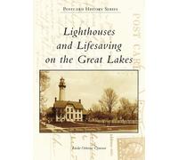 Linda Osborne Cynowa Lighthouses and Lifesaving on the Great Lakes (Tascabile)