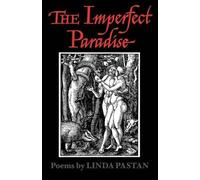 Linda Pastan The Imperfect Paradise (Tascabile)
