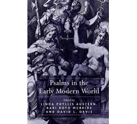Linda Phyllis Austern Kari Boyd McBri Psalms in the Early Modern Wor (Tascabile)