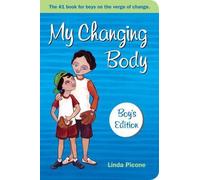 Linda Picone My Changing Body (Tascabile)