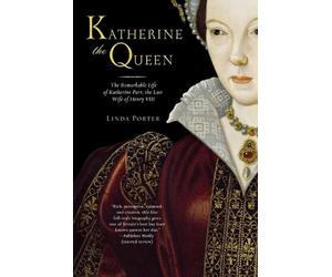 Linda Porter Katherine the Queen (Tascabile)