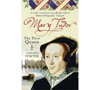 Linda Porter Mary Tudor (Tascabile)