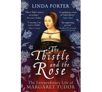 Linda Porter The Thistle and The Rose (Tascabile)