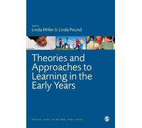 Linda Pound Theories and Approaches to Learning in the Early Years (Tascabile)