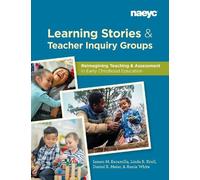 Linda R. Kroll Learning Stories and Teacher Inquiry Groups: Re-ima (Tascabile)
