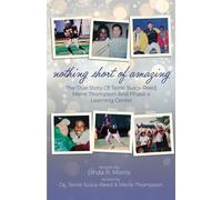 Linda R Morris Nothing Short of Amazing (Tascabile)