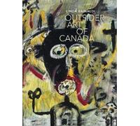 Linda Rainaldi Outsider Art of Canada (Copertina rigida)