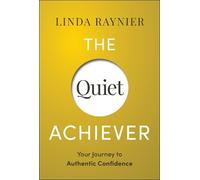 Linda Raynier The Quiet Achiever (Copertina rigida)